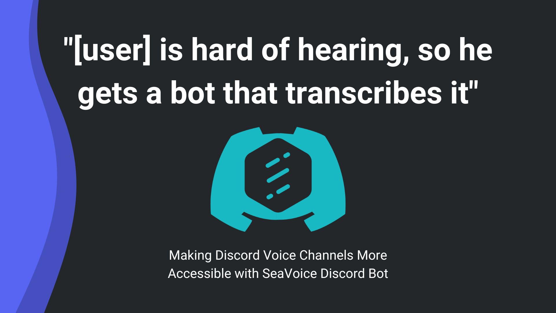 Speech-to-Text on Discord: An STT Discord Bot Case Study