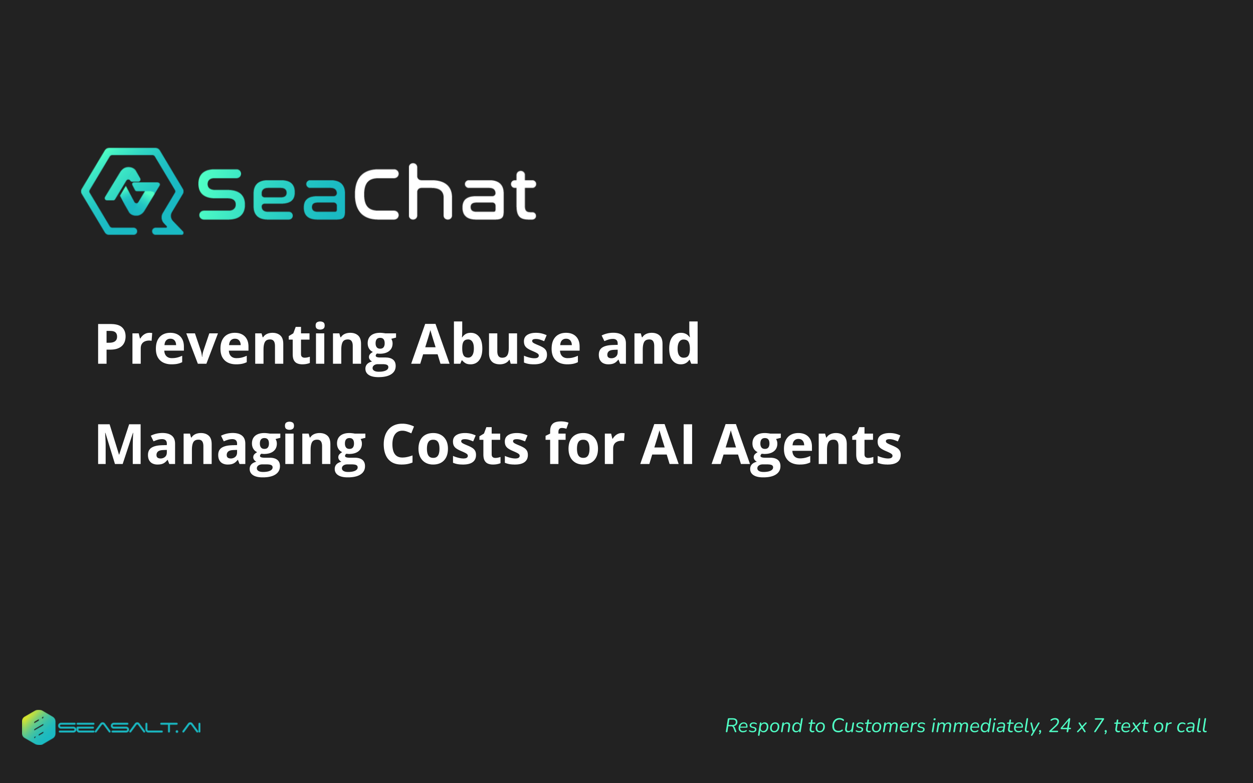Preventing Abuse and Managing Costs for AI Agents